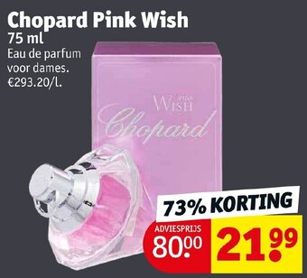 Kruidvat Chopard Pink Wish 75ml aanbieding
