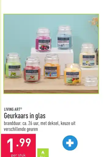 ALDI Living art geurkaars in glas per stuk aanbieding