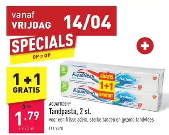 ALDI Aquafresh tandpasta, 2 st. 2 x 75ml aanbieding