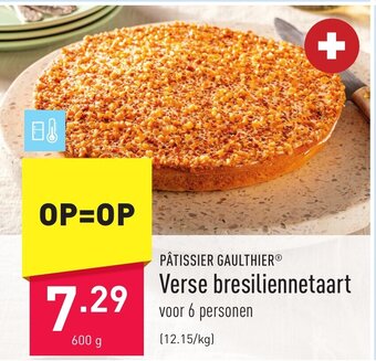 ALDI Patissier gaulthier verse bresiliennetaart 600g aanbieding