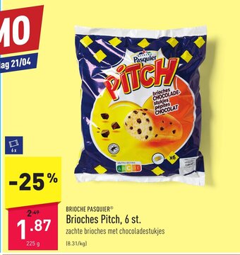 ALDI Brioche pasquier brioches pitch, 6 st. 225g aanbieding