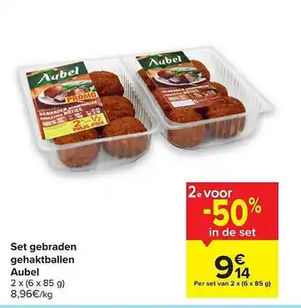 Hyper Carrefour Set Gebraden Gehaktballen Aubel aanbieding