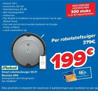 Carrefour iRobot smart robotstofzuiger Wi-Fi roomba 694 ref. 6638047 aanbieding