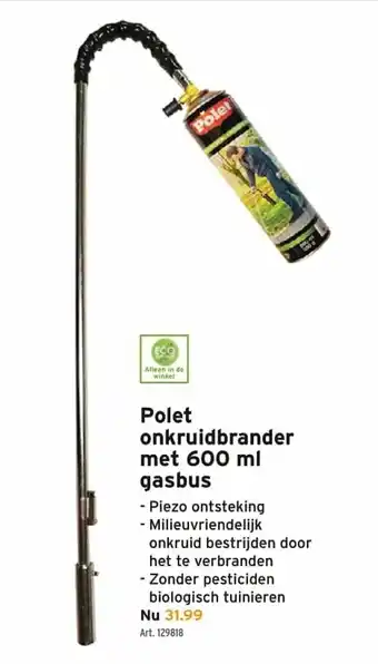 GAMMA Polet onkruidbrander met 600ml gasbus aanbieding
