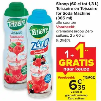 Carrefour Market Teisseire Siroop (60 cl tot 1.3L) en Teisseire for Soda Machine 385ml aanbieding
