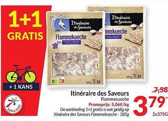 Intermarché Itineraire Des Saveurs Flammekueche aanbieding