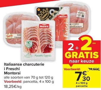 Carrefour Italiaanse charcuterie i freschi montorsi aanbieding