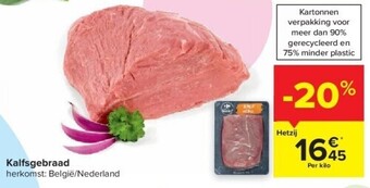 Carrefour Kalfsgebraad aanbieding