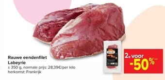 Carrefour Rauwe eendenfi let labeyrie aanbieding
