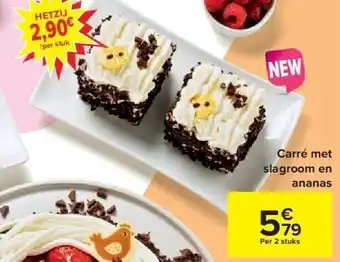 Carrefour Carré met slagroom en ananas aanbieding