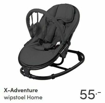 Baby & Tiener X-adventure wipstoel home aanbieding