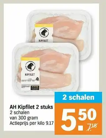 Albert Heijn Ah kipfilet aanbieding