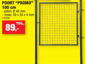 Hubo Poort "promo" 100cm aanbieding