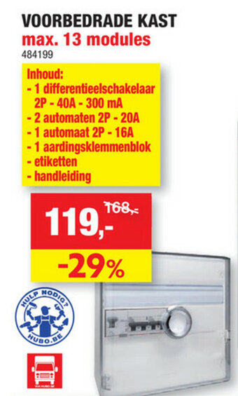 Hubo Voorbedrade kast max. 13 modules aanbieding