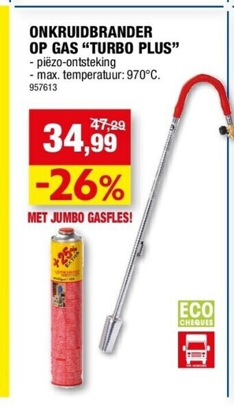 Hubo Onkruidbrander  op gas “turbo plus” aanbieding