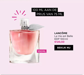 ICI PARIS XL Lancôme La Vie Est Belle EDP 100ml aanbieding