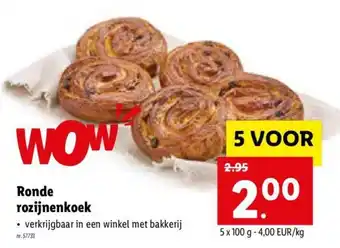 Lidl Ronde Rozijnenkoek per kg aanbieding