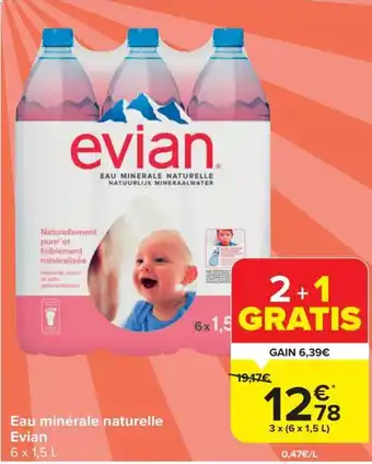 Carrefour Market Evian eau minerale naturelle 3 x 6 x 1,5L aanbieding