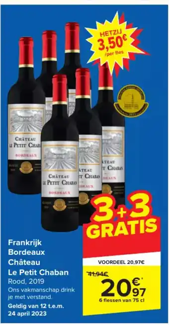 Carrefour Chateau le petit chaban frankrijk bordeaux 6 x 75cl aanbieding
