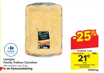 Carrefour Lasagne family traiteur 3kg aanbieding