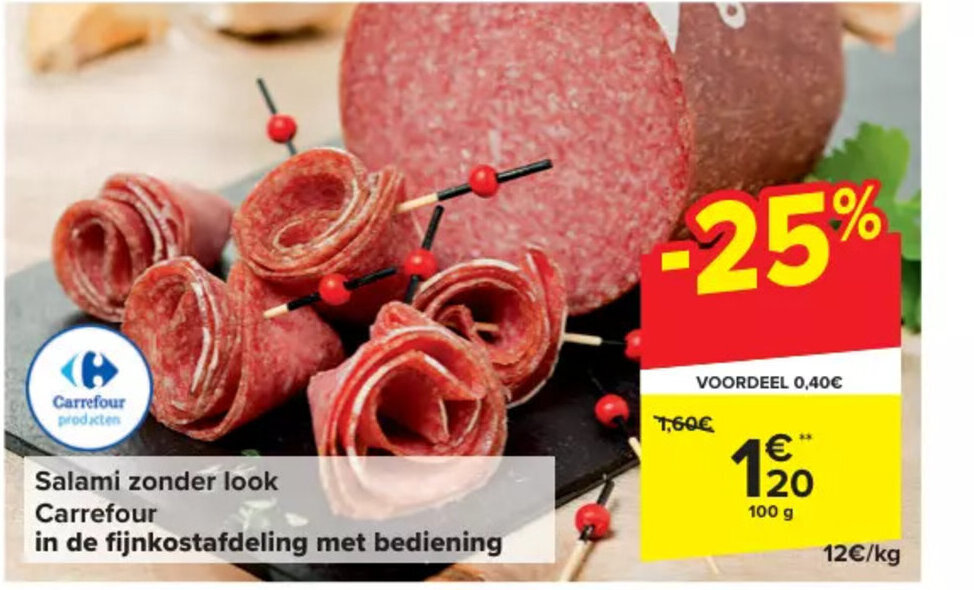 Salami zonder look 100g promotie bij Carrefour