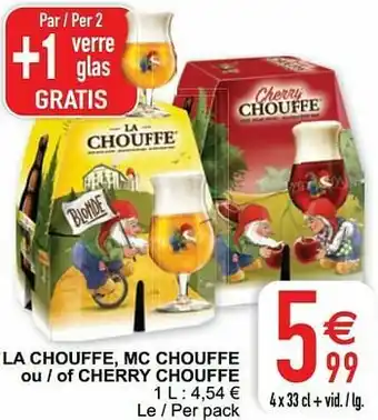 Cora La chouffe mc chouffe ou - of cherry chouffe aanbieding
