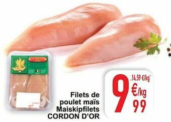 Cora Filets de poulet maïs maiskipfilets cordon d’or aanbieding