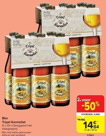 Carrefour Bier tripel karmeliet aanbieding