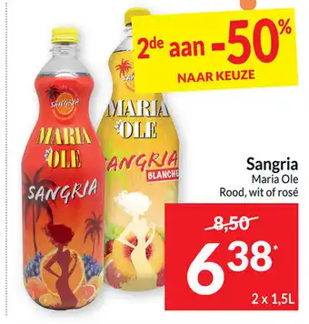 Sangria Maria Ole Rood , Wit of Rose 2 x 1.5L