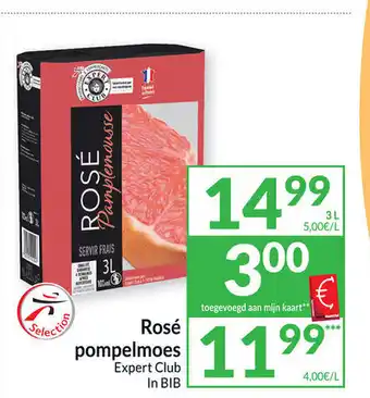 Intermarché Rose Pompelmoes Expert Club aanbieding