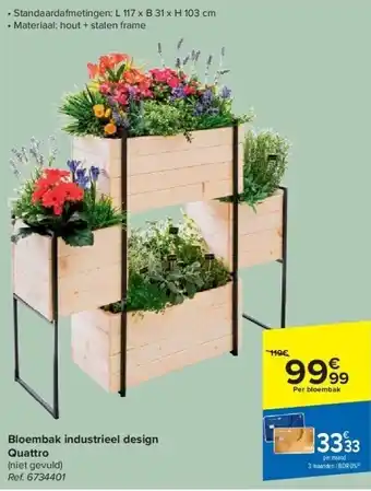 Carrefour Bloembak industrieel design quattro aanbieding