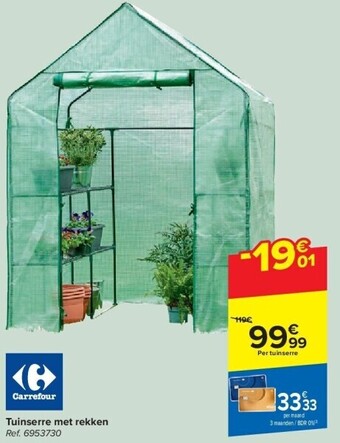 Carrefour Tuinserre met rekken aanbieding