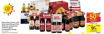 Carrefour Petrus red, corona, leff e ruby, kwak rouge, kriek belle-vue, hoegaarden, liefmans, bush en kasteelbier rouge aanbieding