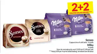Intermarché Senseo cappuccino of cafe latte - in pads, Milka in pads aanbieding