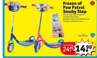 Kruidvat Frozen Of Paw Patrol Smoby Step aanbieding