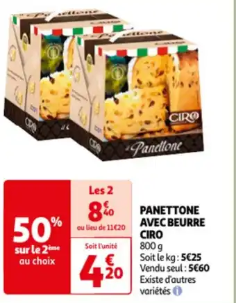 Auchan Ciro Panettone Avec Beurre 800g aanbieding