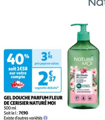 Auchan Nature Moi Gel Douche Parfum Fleur De Cerisier 500ml aanbieding