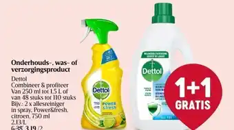Delhaize Onderhouds-, was- of verzorgingsproduct dettol aanbieding