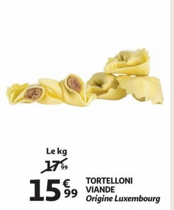 Auchan Tortelloni Viande aanbieding