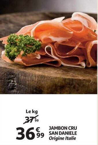 Auchan Jambon Cru San Daniele aanbieding