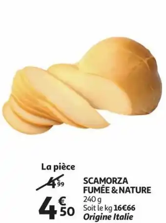 Auchan Scamorza Fumee & Nature 240g aanbieding