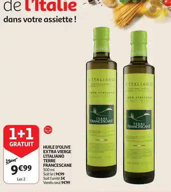 Auchan L'Italiano Terre Francescane Huile D'Olive Extra Vierge 500ml aanbieding