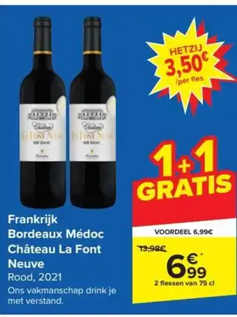 Carrefour Market Bordeaux Medoc Chateau La Font Neuve Rood 2021 aanbieding