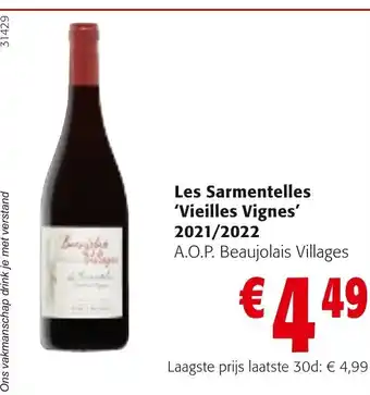 Les sarmentelles 'Vieilles vignes' 2021/2022 A.O.P. beaujolais villeges