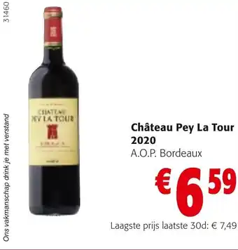 Colruyt Chateau pey la tour 2020 30cl aanbieding