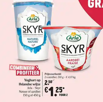 Delhaize Yoghurt Op Ijslandse Wijze Arla Skyr 150 g aanbieding