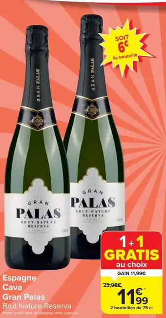 Carrefour Market Gran Palas Espagne Cava 2 bouteilles de 75 cl aanbieding