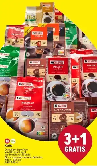 Delhaize Koffie combineer & profiteer aanbieding