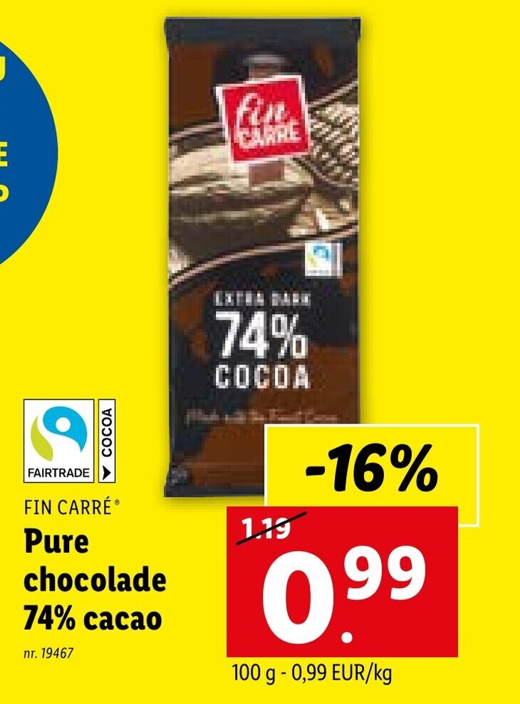 FIN CARRÉ Pure chocolade 74 cacao nr 19467 promotie bij Lidl