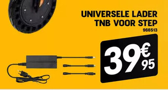 Electro Depot Universele lader tnb voor step aanbieding